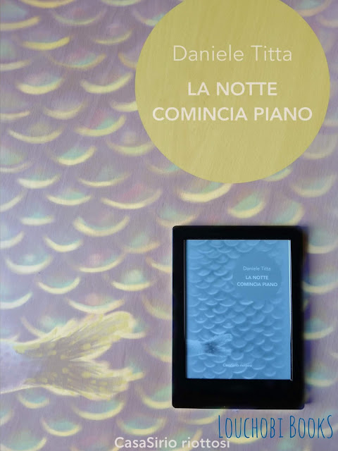 Recensione La notte comincia piano – Daniele Titta