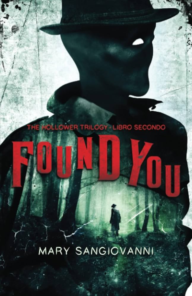 Recensione Found you – Mary SanGiovanni