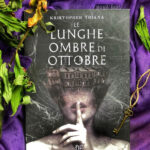 Recensione Le lunghe ombre di Ottobre – Kristopher Triana