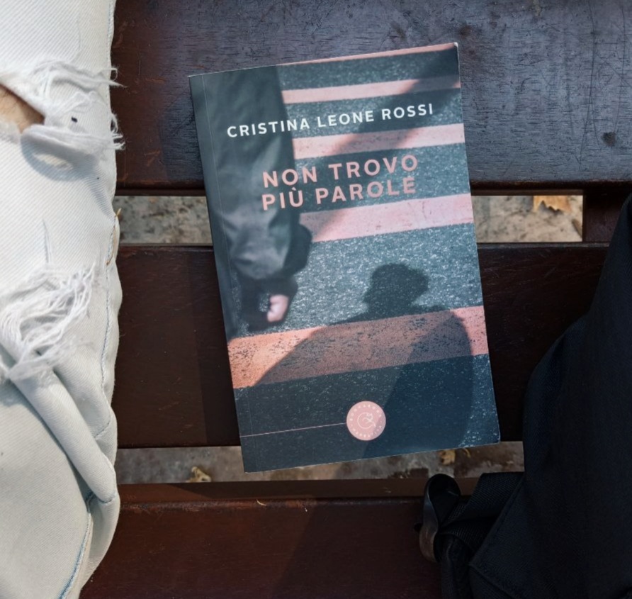 Recensione Non trovo più parole – Cristina Rossi Leone