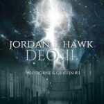 Recensione Deosil – Jordan L. Hawk