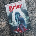 Recensione Briar. La bella risvegliata (Vol. 1)  –  Christopher Cantwell